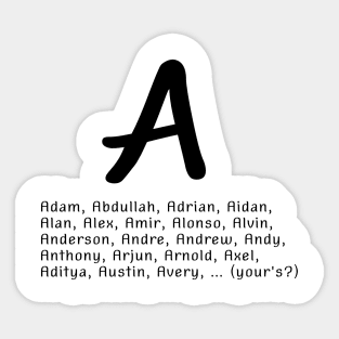 Men's names  from over the world that start with letter A  (black writting) Sticker